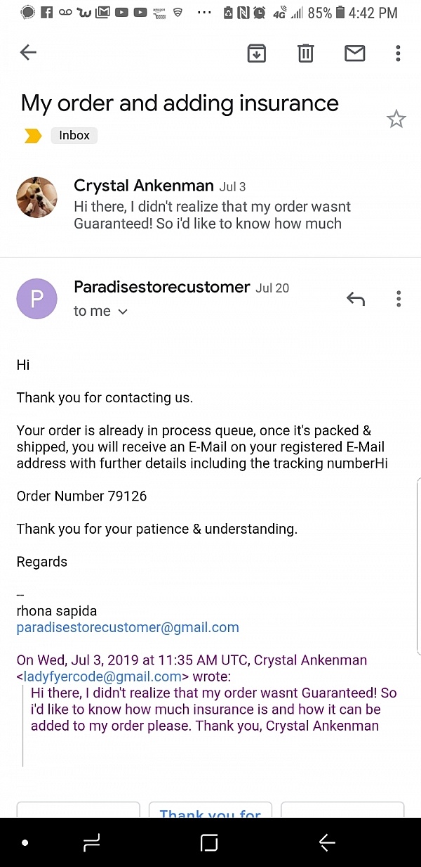 I recieved only this response on July 3rd and nothing else since. For a 75$order! I am livid