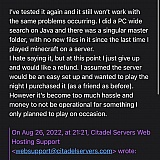 An email reply I sent 5 days after the start of the server. This is the “reply” they keep wanting me to send when I have.