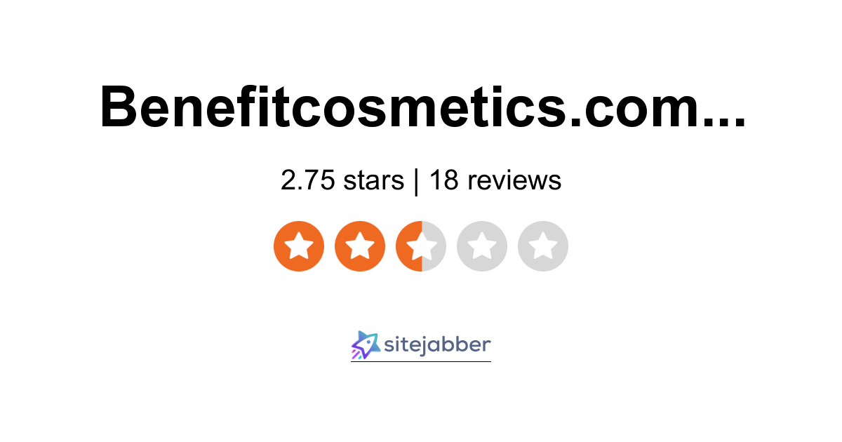 Benefit Cosmetics Reviews - 17 Reviews of Benefitcosmetics.com