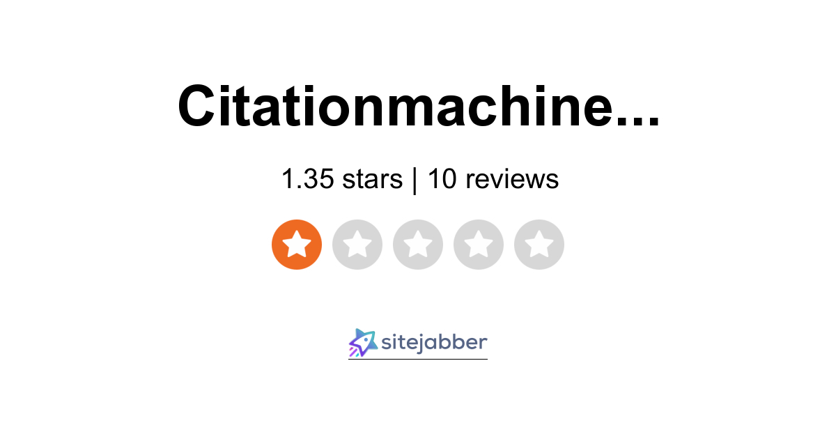 Citation Machine Reviews 2 Reviews Of Citationmachine Net Sitejabber