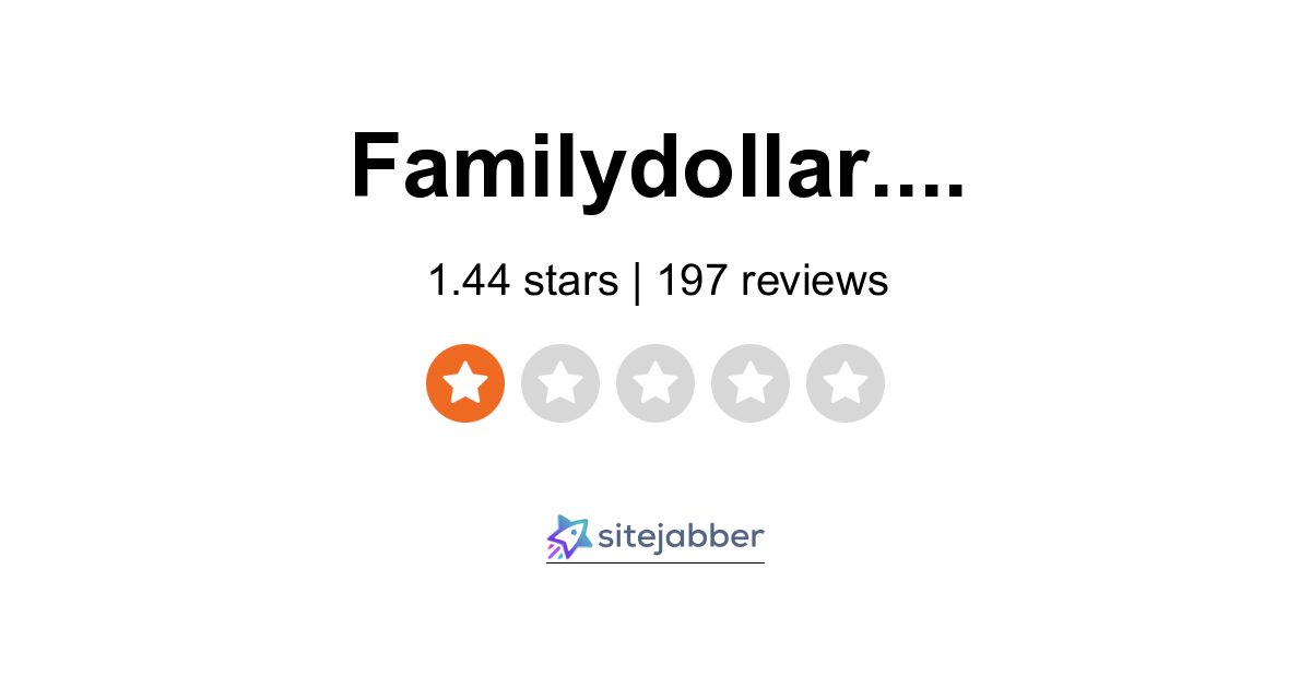 Family Dollar Reviews 188 Reviews of Sitejabber