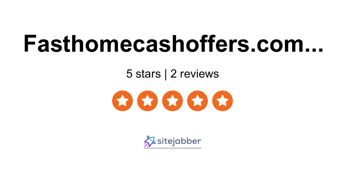 Fast Home Cash Offers Reviews - 2 Reviews of Fasthomecashoffers ...