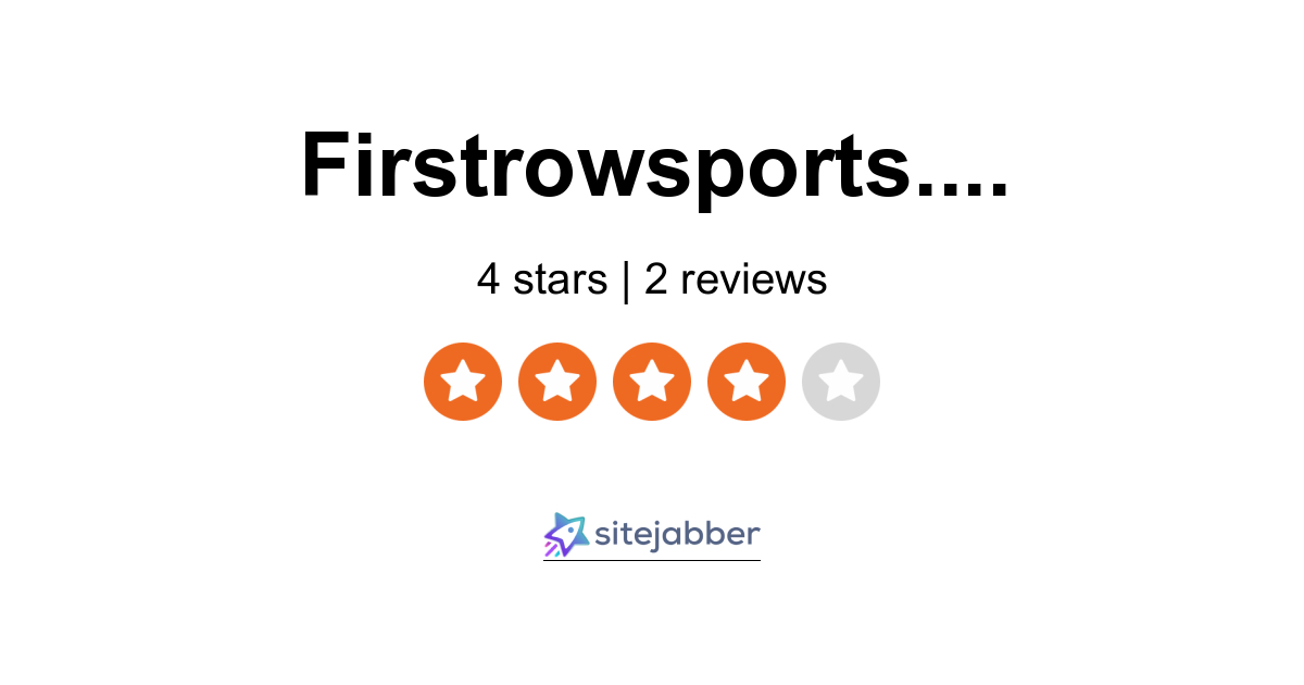 Firstrowsports Eu Reviews 2 Reviews Of Firstrowsports Eu Sitejabber