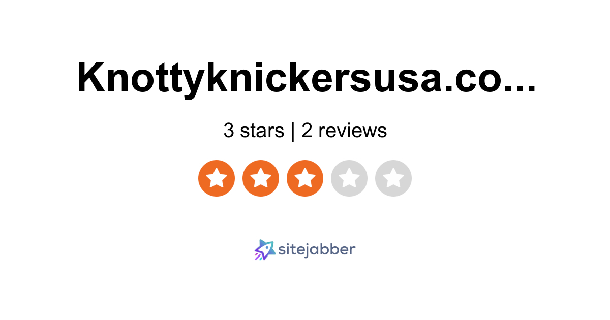 Knottyknickersusa.co Reviews - 2 Reviews of Knottyknickersusa.co