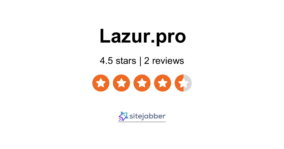 Lazur.pro Reviews - 2 Reviews of Lazur.pro | Sitejabber