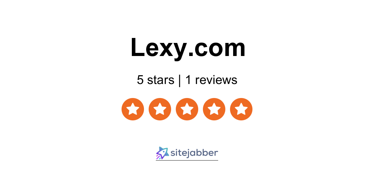 Lexy Reviews 1 Review Of Sitejabber