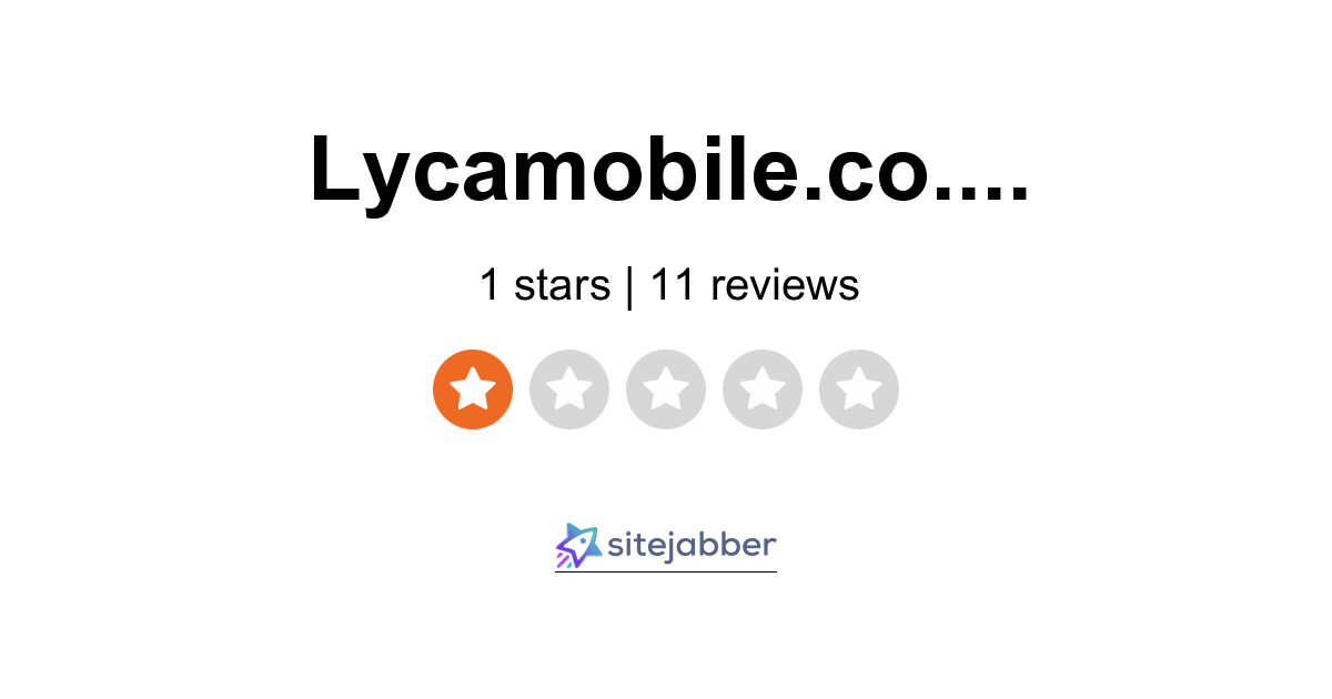 Lycamobile UK Reviews - 5 Reviews of Lycamobile.co.uk | Sitejabber