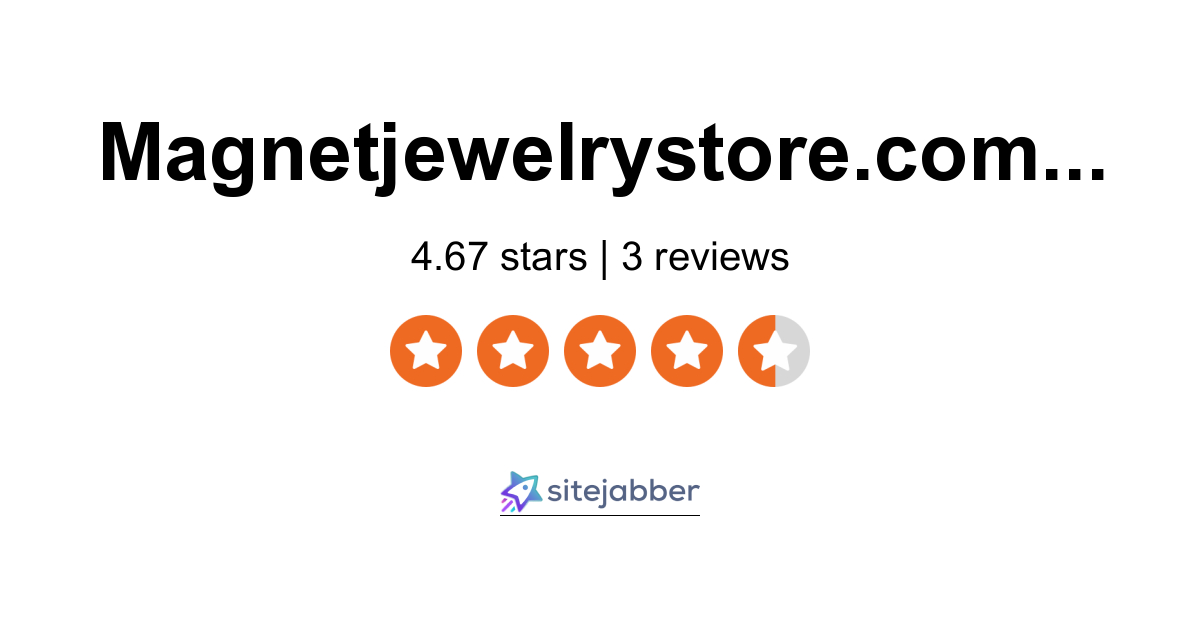 midt i intetsteds løn craft Magnet Jewelry Store Reviews - 3 Reviews of Magnetjewelrystore.com |  Sitejabber