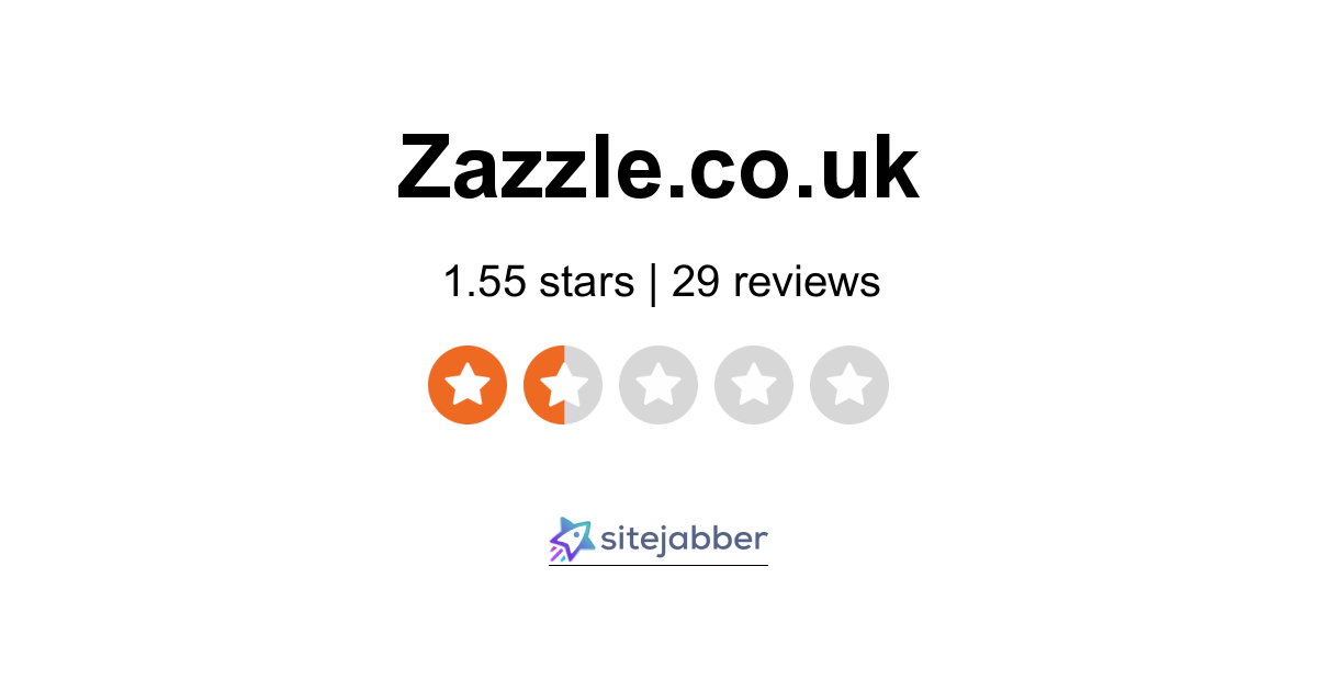 Zazzle UK Reviews - Reviews of Zazzle.co.uk | Sitejabber